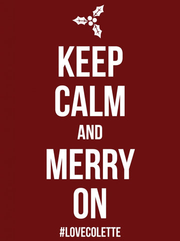 HOW TO BE COOL, CALM & COLLECTED THIS CHRISTMAS