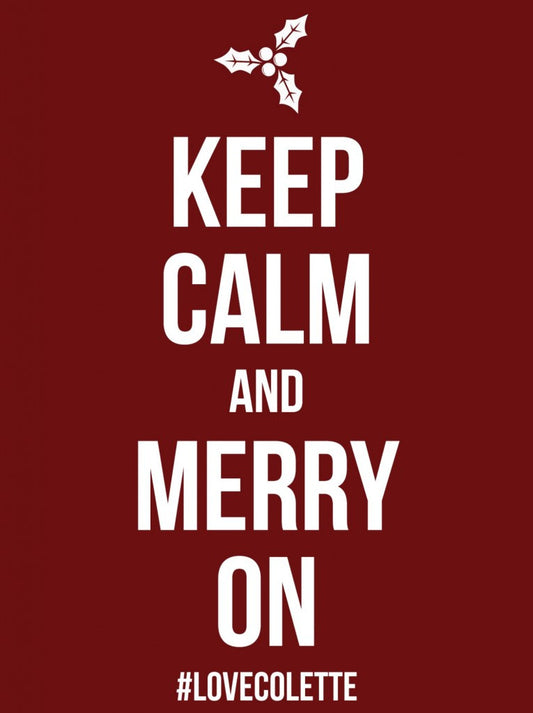 HOW TO BE COOL, CALM & COLLECTED THIS CHRISTMAS